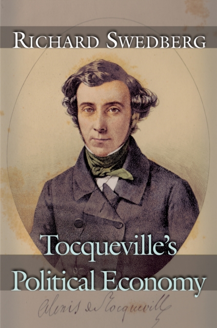 Tocqueville's Political Economy, Paperback / softback Book