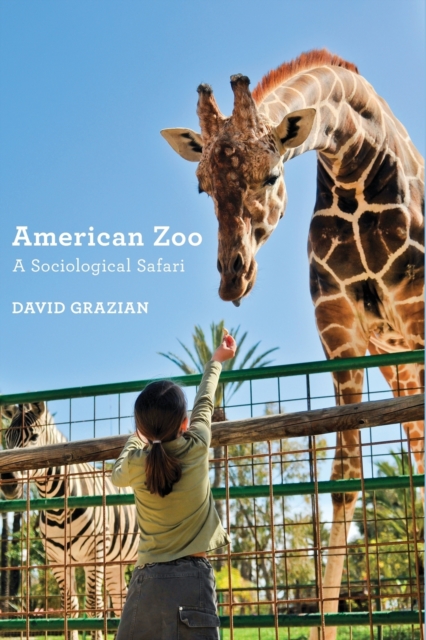 American Zoo : A Sociological Safari, Paperback / softback Book