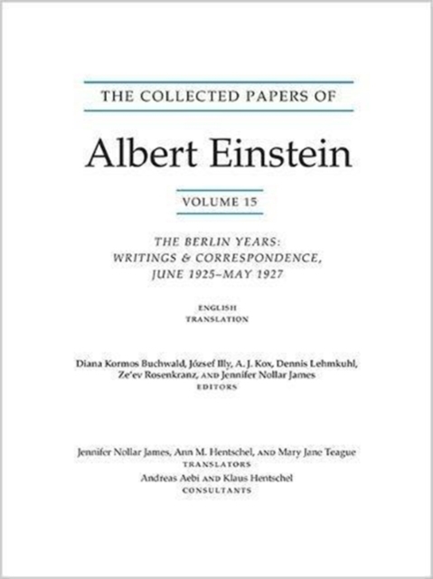 The Collected Papers of Albert Einstein, Volume 15 (Translation Supplement) : The Berlin Years: Writings & Correspondence, June 1925-May 1927, Paperback / softback Book