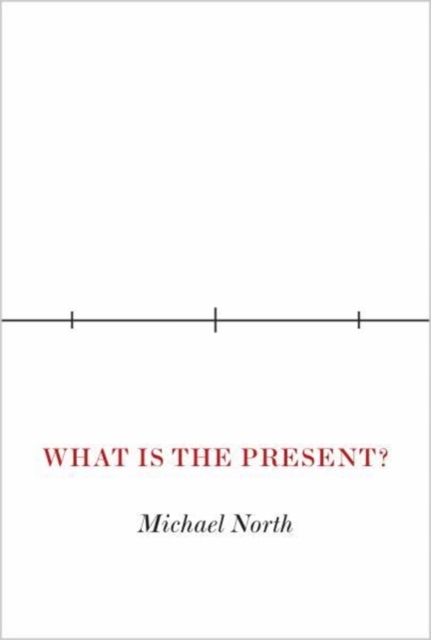 What Is the Present?, Hardback Book
