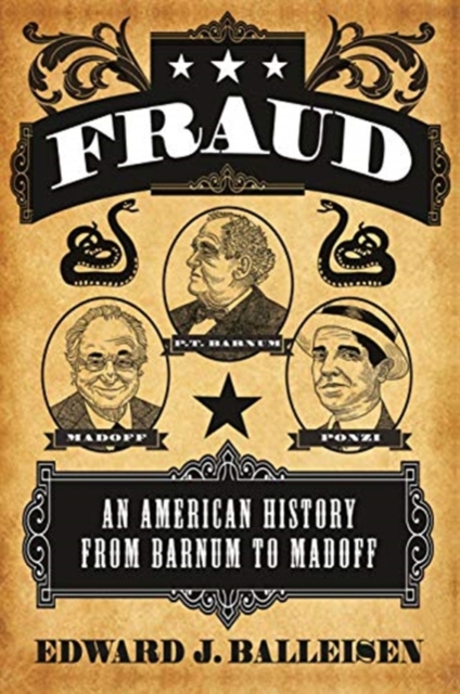 Fraud : An American History from Barnum to Madoff, Paperback / softback Book