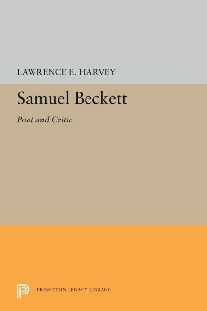 Samuel Beckett : Poet and Critic, PDF eBook