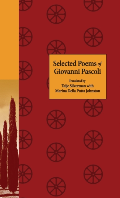 Selected Poems of Giovanni Pascoli, Hardback Book