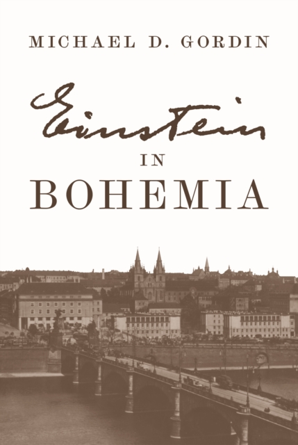 Einstein in Bohemia, Paperback / softback Book