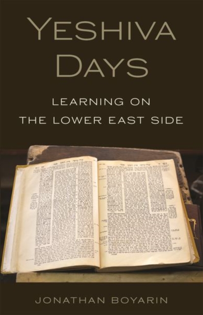 Yeshiva Days : Learning on the Lower East Side, Paperback / softback Book