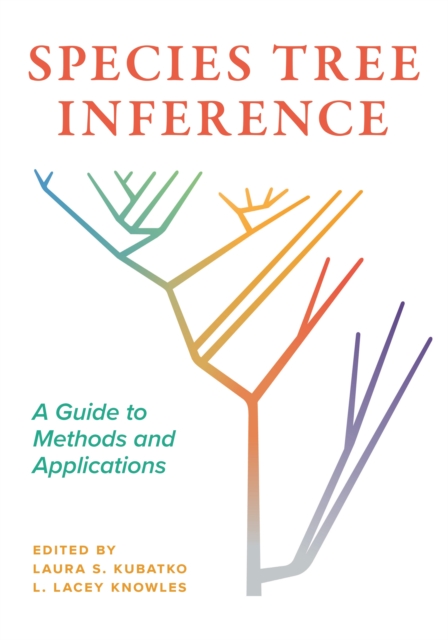 Species Tree Inference : A Guide to Methods and Applications, Hardback Book