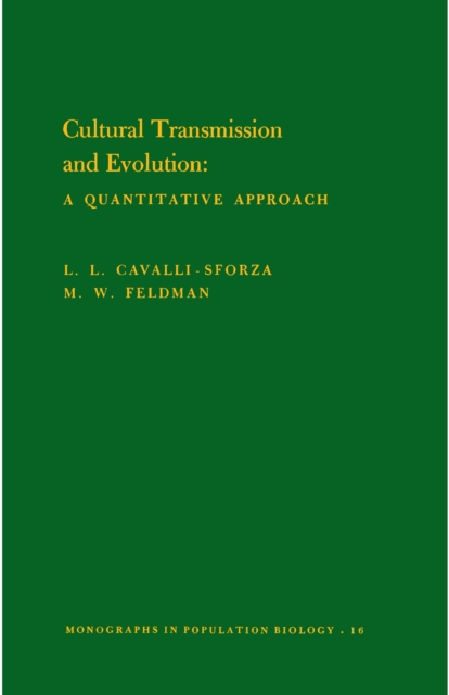 Cultural Transmission and Evolution (MPB-16), Volume 16 : A Quantitative Approach. (MPB-16), PDF eBook