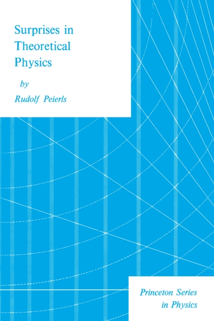 Surprises in Theoretical Physics, PDF eBook
