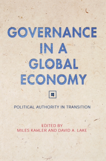 Governance in a Global Economy : Political Authority in Transition, EPUB eBook