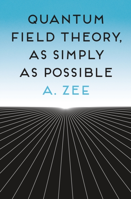 Quantum Field Theory, as Simply as Possible, PDF eBook