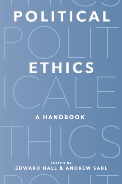 Political Ethics : A Handbook, Paperback / softback Book