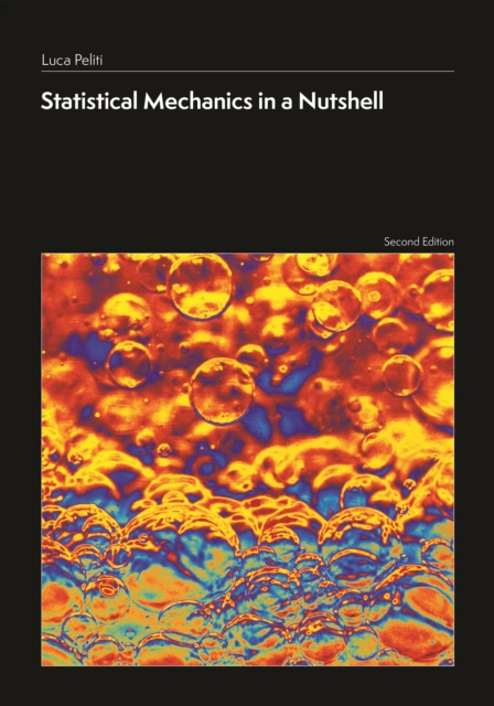 Statistical Mechanics in a Nutshell, Second Edition, Hardback Book