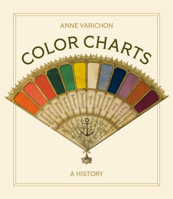 Color Charts : A History, PDF eBook