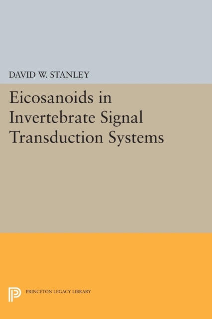 Eicosanoids in Invertebrate Signal Transduction Systems, Paperback / softback Book