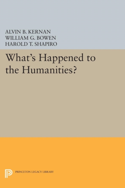 What's Happened to the Humanities?, Paperback / softback Book