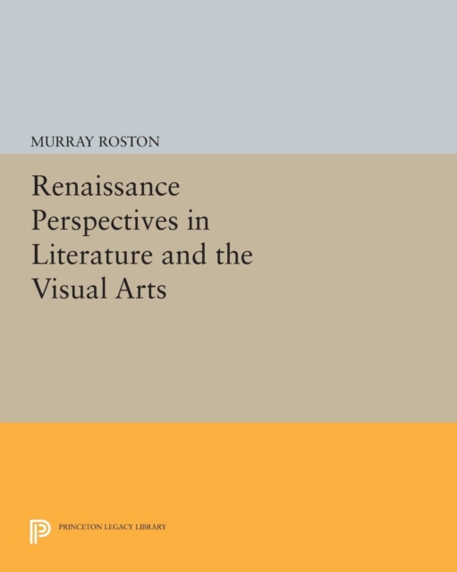 Renaissance Perspectives in Literature and the Visual Arts, Paperback / softback Book