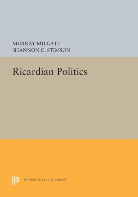 Ricardian Politics, Paperback / softback Book