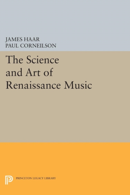 The Science and Art of Renaissance Music, Paperback / softback Book