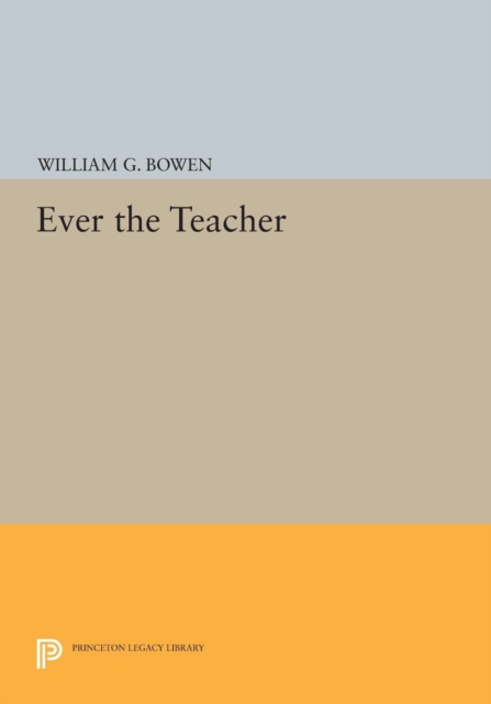 Ever the Teacher, Paperback / softback Book