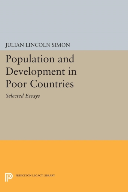 Population and Development in Poor Countries : Selected Essays, Paperback / softback Book