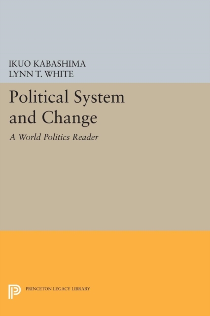 Political System and Change : A World Politics Reader, Paperback / softback Book