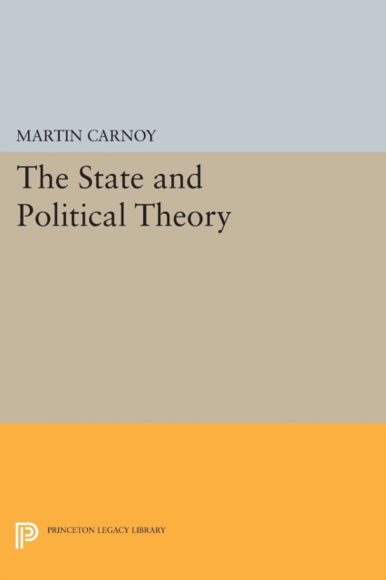 The State and Political Theory, Paperback / softback Book