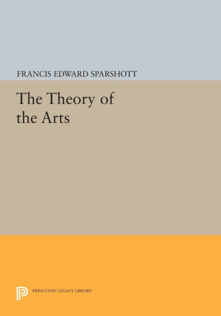 The Theory of the Arts, Paperback / softback Book