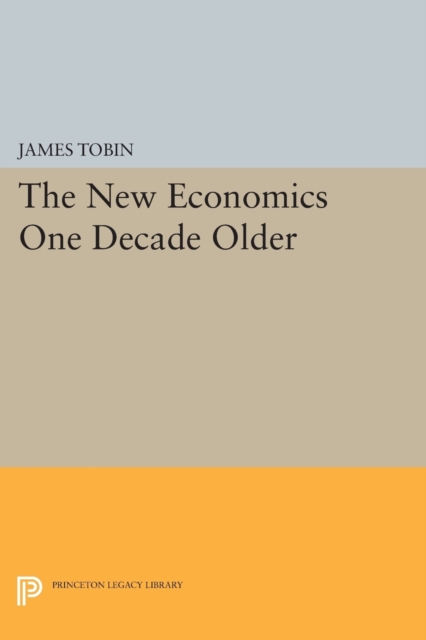 The New Economics One Decade Older, Paperback / softback Book