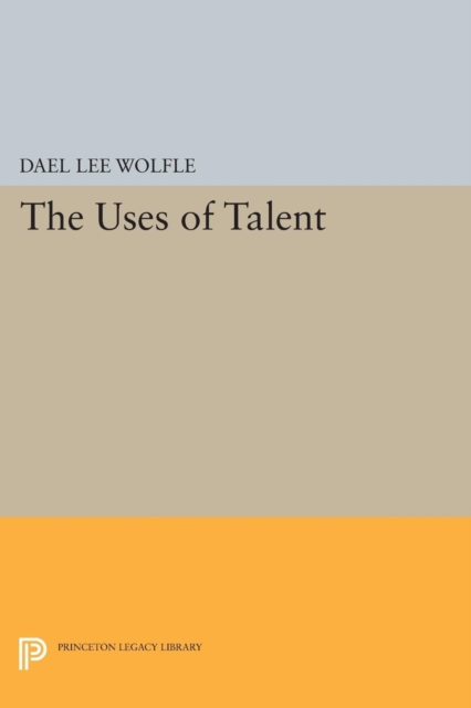 The Uses of Talent, Paperback / softback Book