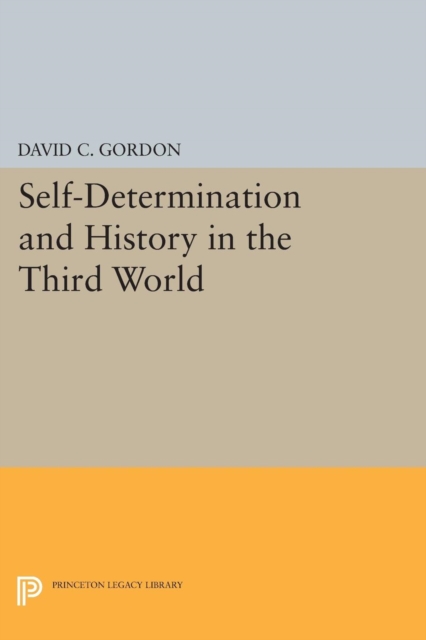 Self-Determination and History in the Third World, Paperback / softback Book