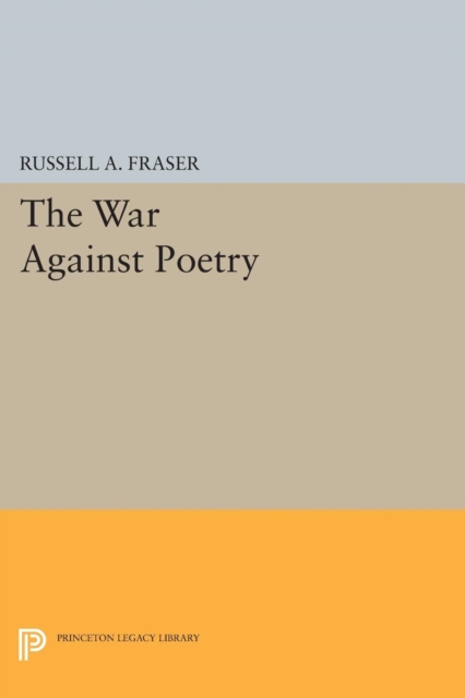 The War Against Poetry, Paperback / softback Book