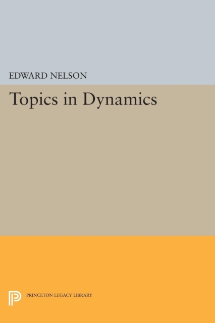 Topics in Dynamics : I: Flows, Paperback / softback Book