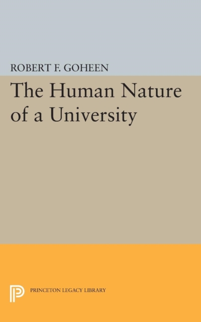 The Human Nature of a University, Paperback / softback Book