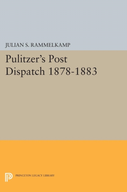 Pulitzer's Post Dipatch, Paperback / softback Book