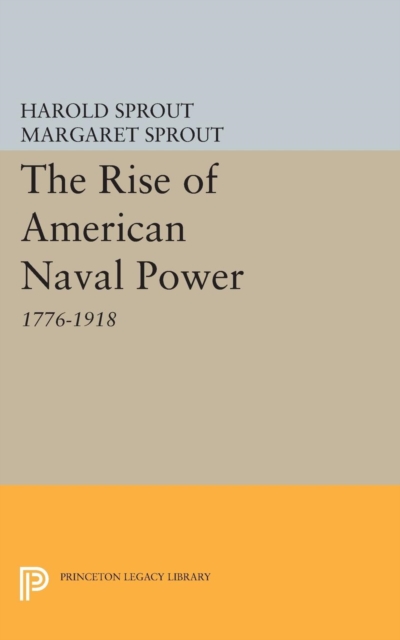 Rise of American Naval Power, Paperback / softback Book
