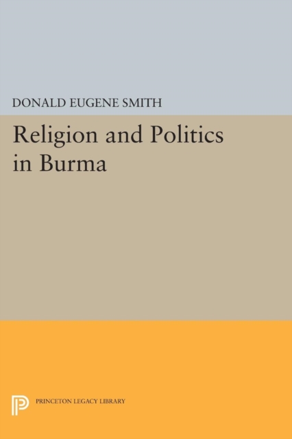Religion and Politics in Burma, Paperback / softback Book