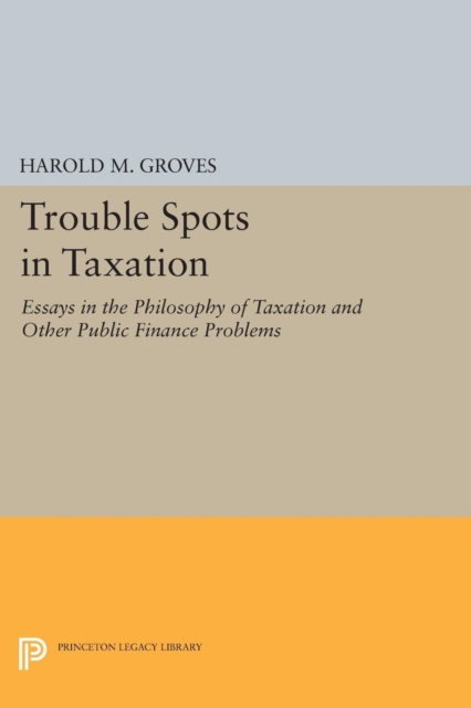 Trouble Spots in Taxation, Paperback / softback Book