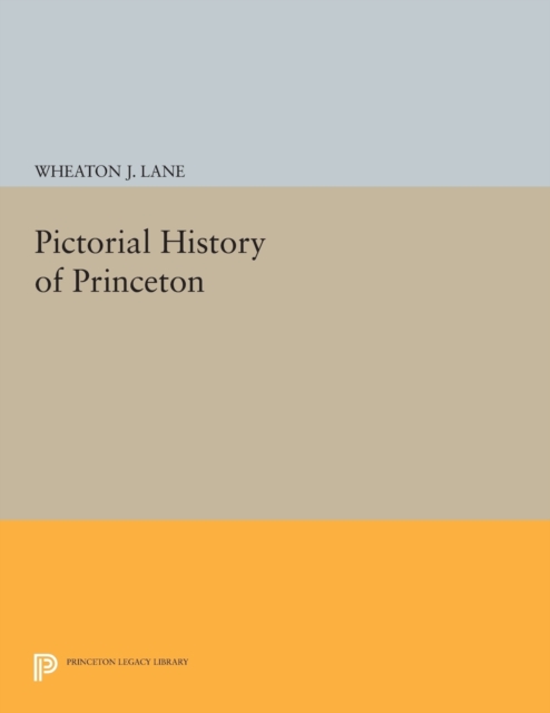 Pictorial History of Princeton, Paperback / softback Book