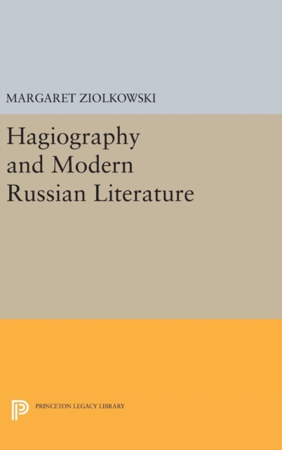Hagiography and Modern Russian Literature, Hardback Book