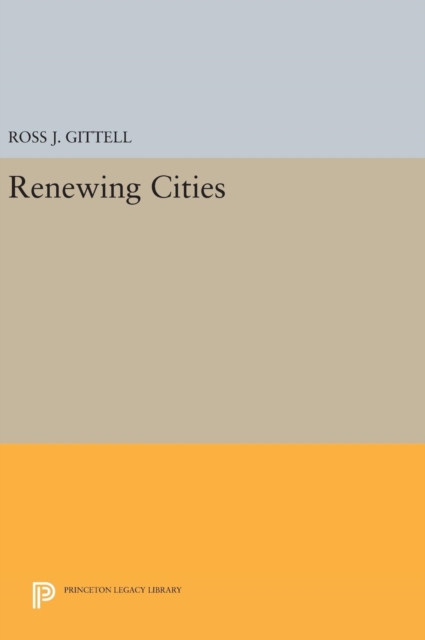 Renewing Cities, Hardback Book