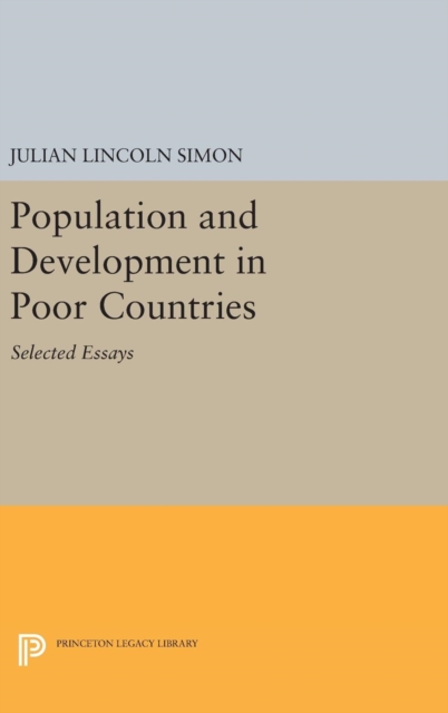 Population and Development in Poor Countries : Selected Essays, Hardback Book