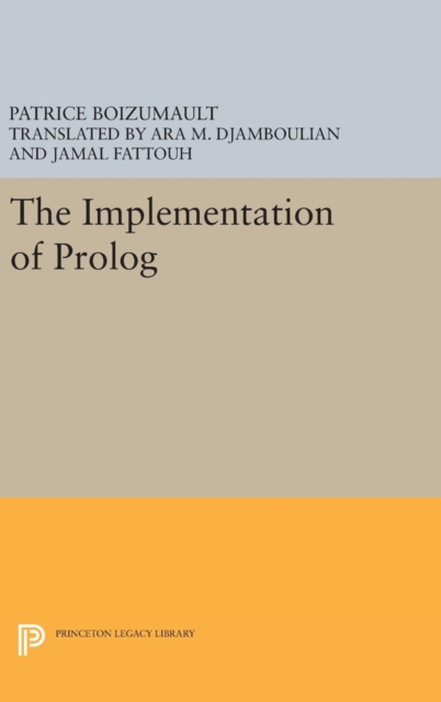 The Implementation of Prolog, Hardback Book