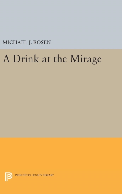 A Drink at the Mirage, Hardback Book