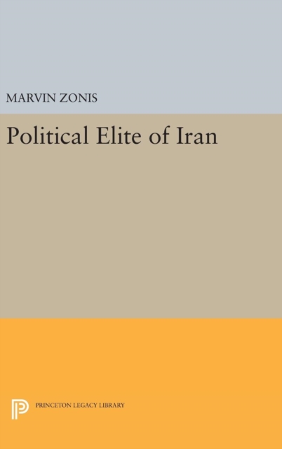Political Elite of Iran, Hardback Book
