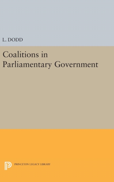 Coalitions in Parliamentary Government, Hardback Book