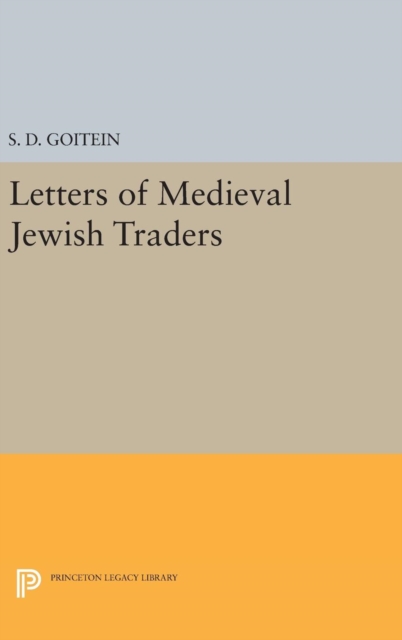 Letters of Medieval Jewish Traders, Hardback Book