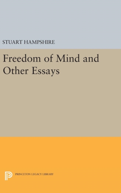 Freedom of Mind and Other Essays, Hardback Book