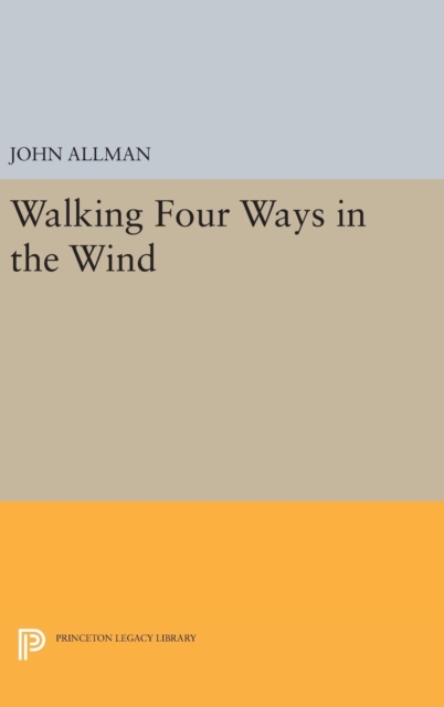 Walking Four Ways in the Wind, Hardback Book