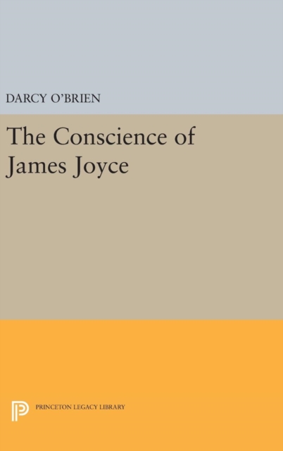 The Conscience of James Joyce, Hardback Book