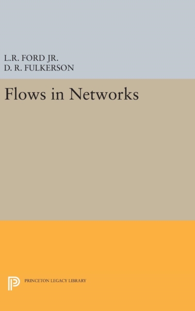 Flows in Networks, Hardback Book